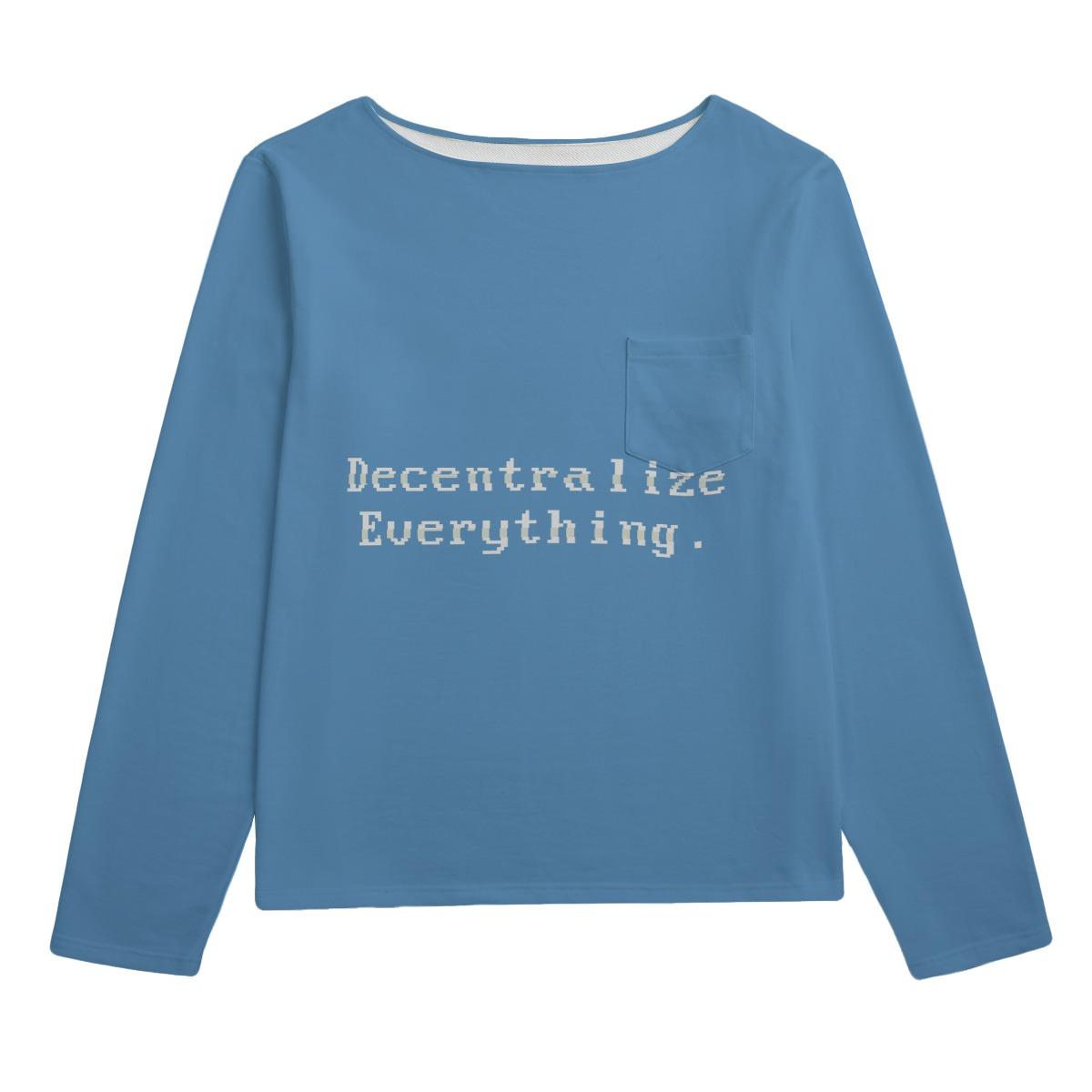 Decentralize Everything Cotton Sweatshirt – Web3 Statement Wear